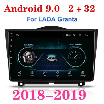 Automobilio Multimedijos Grotuvo LADA Granta 2018 2019 2Din Android 9.1 Automobilio Radijas Stereo Navigacijos AutoRadio GPS Wifi magnetofonas