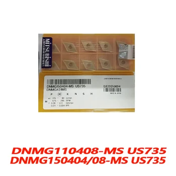 Originalus DNMG DNMG110408-MS US735 DNMG150404-MS DNMG150408 10vnt CNC tekinimo Dangos Karbido Įterpti Efektyvus Ir Patvarus